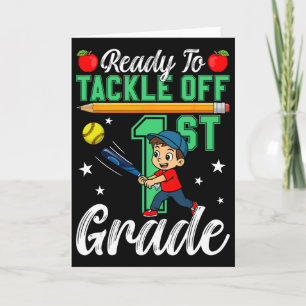 Funny Ready To Tackle 1st Grade Softll Ck To Schoo Card