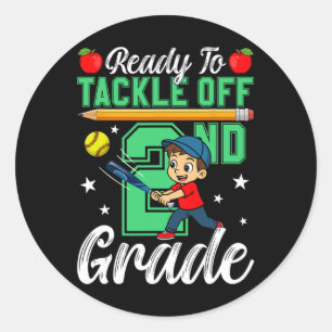 Funny Ready To Tackle 2nd Grade Softll Ck To Schoo Classic Round Sticker