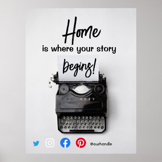 funny real estate home is where your story begins  poster (Front)
