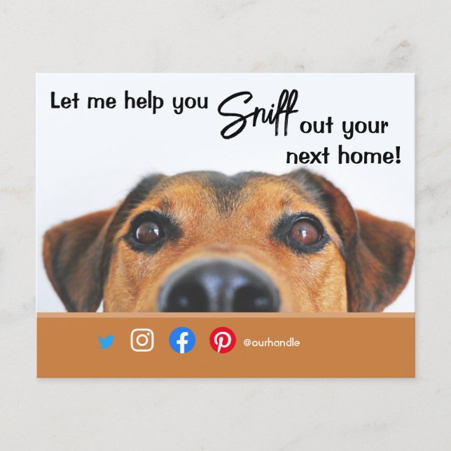 funny real estate sniff out your next home dog fly flyer (Front)