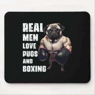 Funny Real Men Love Pugs And Boxing Fitness Gym Wo Mouse Pad