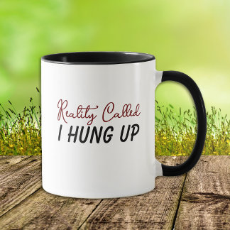 Funny Reality Called Monogram Mug