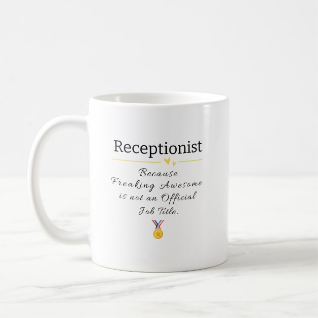 Funny Receptionist Appreciation Coffee Mug (Left)