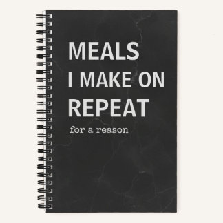 Funny Recipe Book | Meals I Make on Repeat
