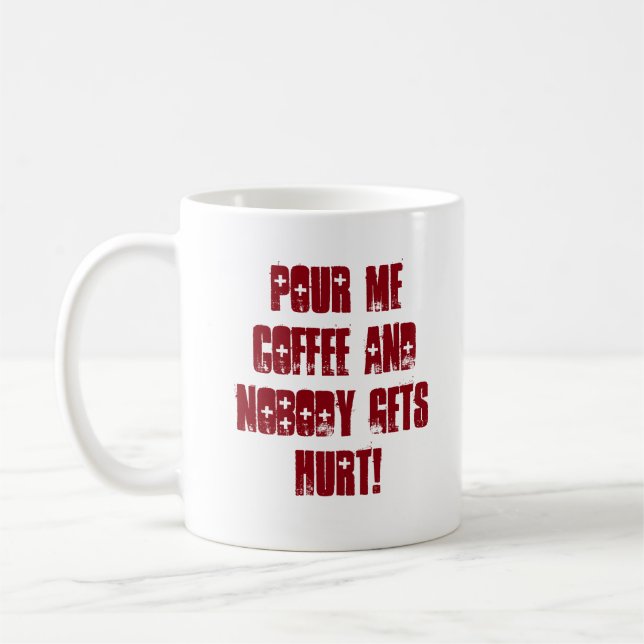 Funny Red and Black Typography Message Coffee Mug (Left)
