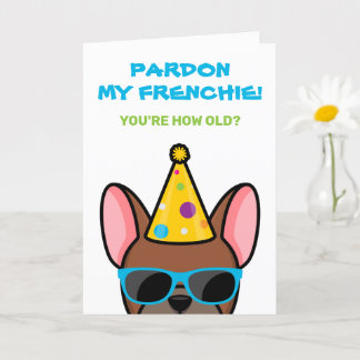 Funny Red Fawn French Bulldog Frenchie Birthday Card