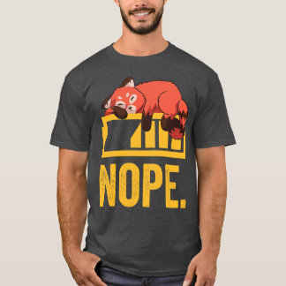 Funny Red Panda Lazy 3 T-Shirt