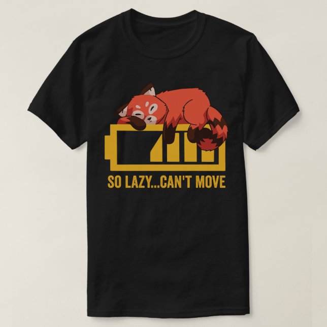 Funny Red Panda Lazy T-Shirt (Design Front)