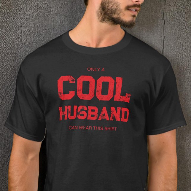 Funny Red Quote Modern Typography Cool Husband T-Shirt (Funny Red Quote Modern Typography Cool Husband T-Shirt)
