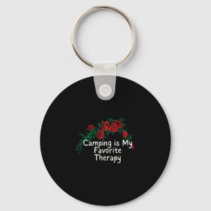 Funny red roses saying camping is favourite therap key ring