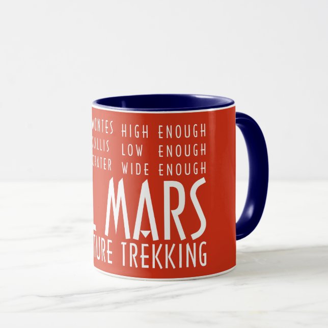Funny Red White All Mars Trekking Adventure Mug (Front Right)