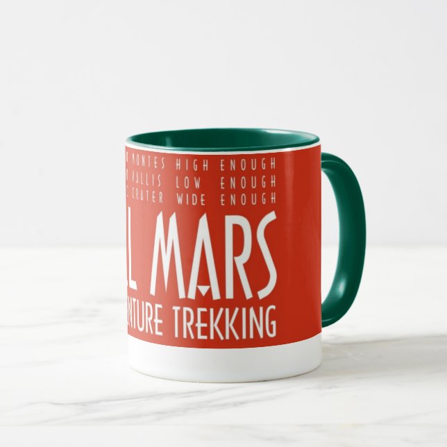Funny Red White All Mars Trekking Adventure Mug (Front Right)