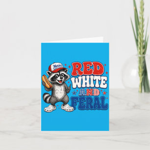 Funny Red-White And Feral Racoon Patriotic 4th Of Card