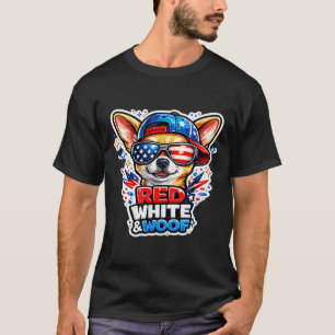 Funny red white and woof chihuahua dog patriotic T-Shirt