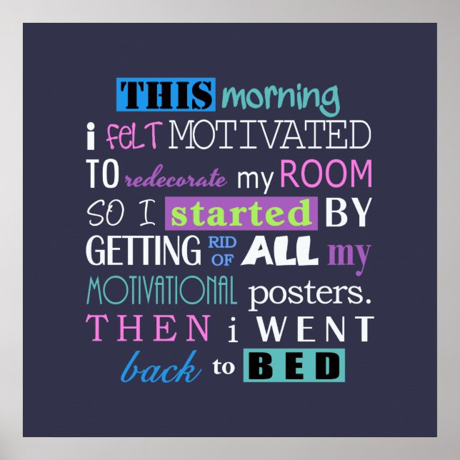 Funny Redecorate Demotivate Dark Background ID113 Poster (Front)