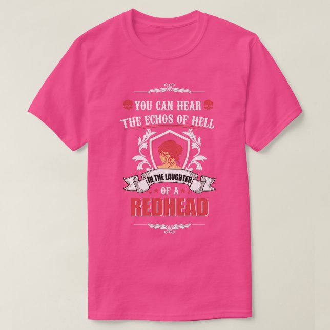 Funny redhead saying T-Shirt (Design Front)