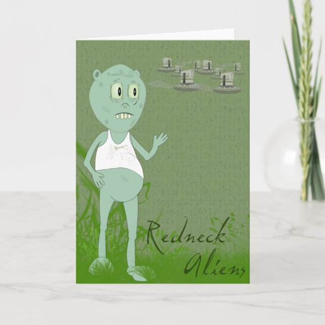 Funny Redneck Aliens Greeting Card (Front)