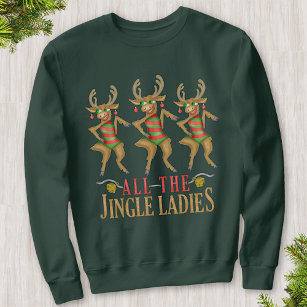 Funny Reindeer All Jingle Ladies Ugly Christmas Sweatshirt