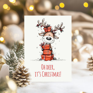 Funny Reindeer – “Oh Deer, It’s Christmas" Holiday Card