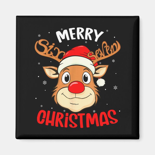 Funny Reindeer Six Seven 67 Meme Merry Christmas S Magnet (Front)