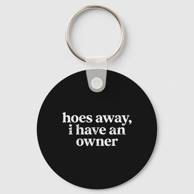 Funny Relationship Humour Key Ring (Front)