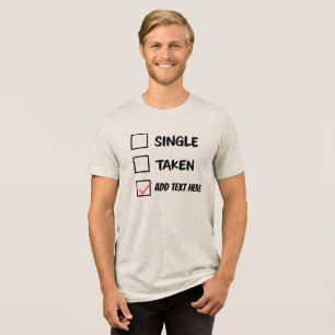 Funny Relationship Status Personalised Tri-Blend Shirt
