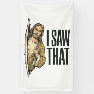 Funny Religious I Saw That Vintage Banner