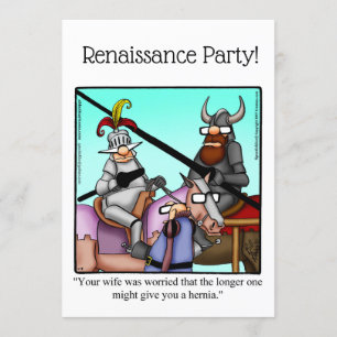 Funny Renaissance Party Invitations
