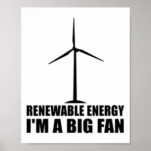 Funny Renewable Energy Environmental Gift Cool Win Poster