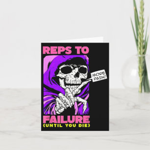 Funny Reps To Failure Weightlifting Bodybuilding F Card