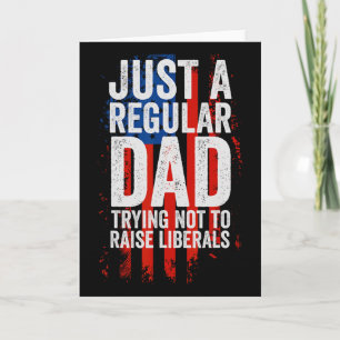 Funny Republican Fathers Day Gift-for Dad Card
