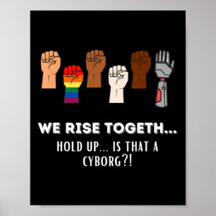 Funny Resist Fists We Rise Together For Equality  Poster