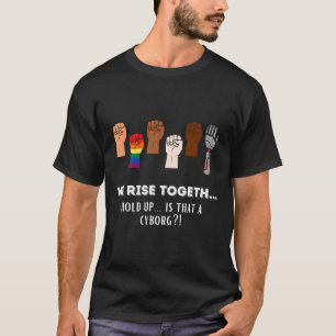 Funny Resist Fists We Rise Together For Equality  T-Shirt