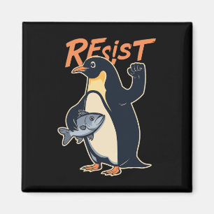 Funny Resist Penguin Activism Protest Against Tari Magnet