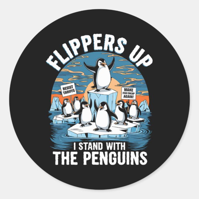 Funny Resist Penguins Protest Against Tariffs 3  Classic Round Sticker (Front)