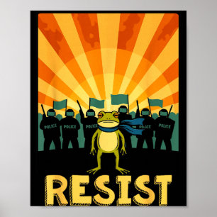 Funny Resist Rtland Frog Protest Poster