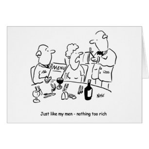 Funny restaurant cartoon. Nothing too rich