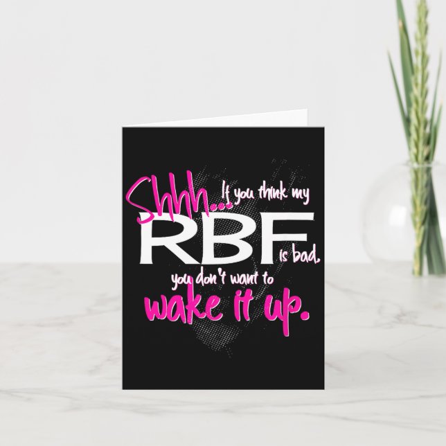 Funny Resting Face Shirt Gift, Don't Wake It Up Rb Card (Front)