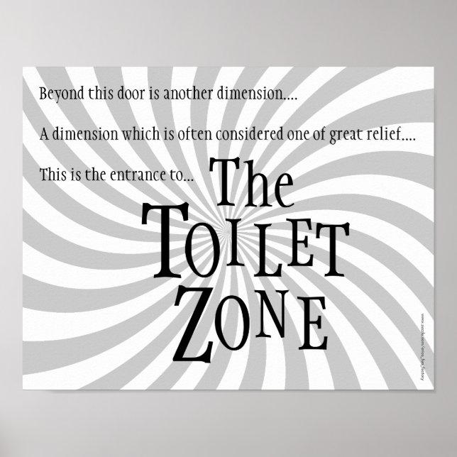 Funny Restroom Sign: "The Toilet Zone" Poster (Front)