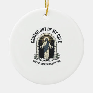 Funny Resurrection Cave Quote Vintage Engraving De Ceramic Ornament