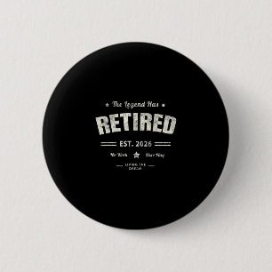 Funny Retired 2026 Hello Rest Mom Vacay Dad Cruise 6 Cm Round Badge