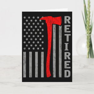 Funny Retired Firefighter Usa Flag Fireman Retirem Card
