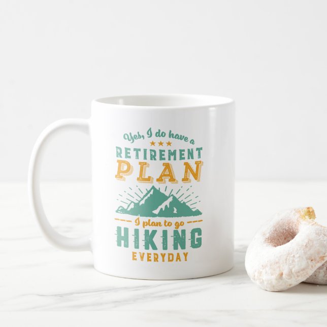 Funny Retired Hike Retirement Plan Hiking Mountain Coffee Mug (With Donut)