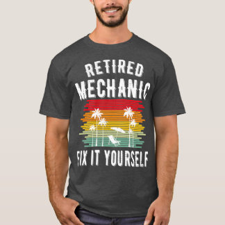Funny Retired Mechanic Retirement Party Gifts  T-Shirt