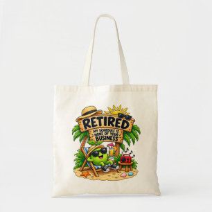 Funny Retired My Schedule Is None of Your Business Tote Bag