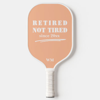 funny Retired not Tired Year Initials Peach White Pickleball Paddle