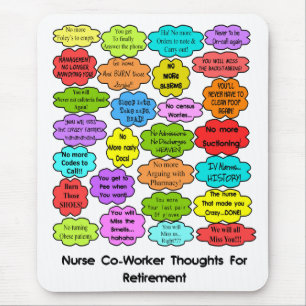 Funny Retired Nurse Gifts Co-Worker Thoughts Mouse Pad