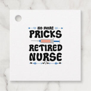Funny Retired nurse- Nursing Retirement Party Gag Favour Tags
