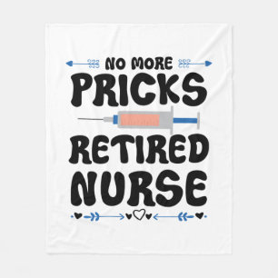 Funny Retired nurse- Nursing Retirement Party Gag  Fleece Blanket