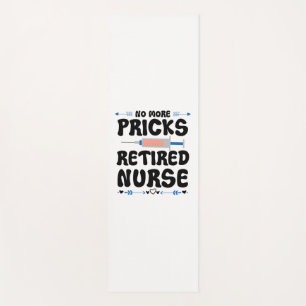 Funny Retired nurse- Nursing Retirement Party Gag  Yoga Mat